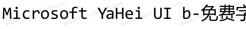 Microsoft YaHei UI b字体转换